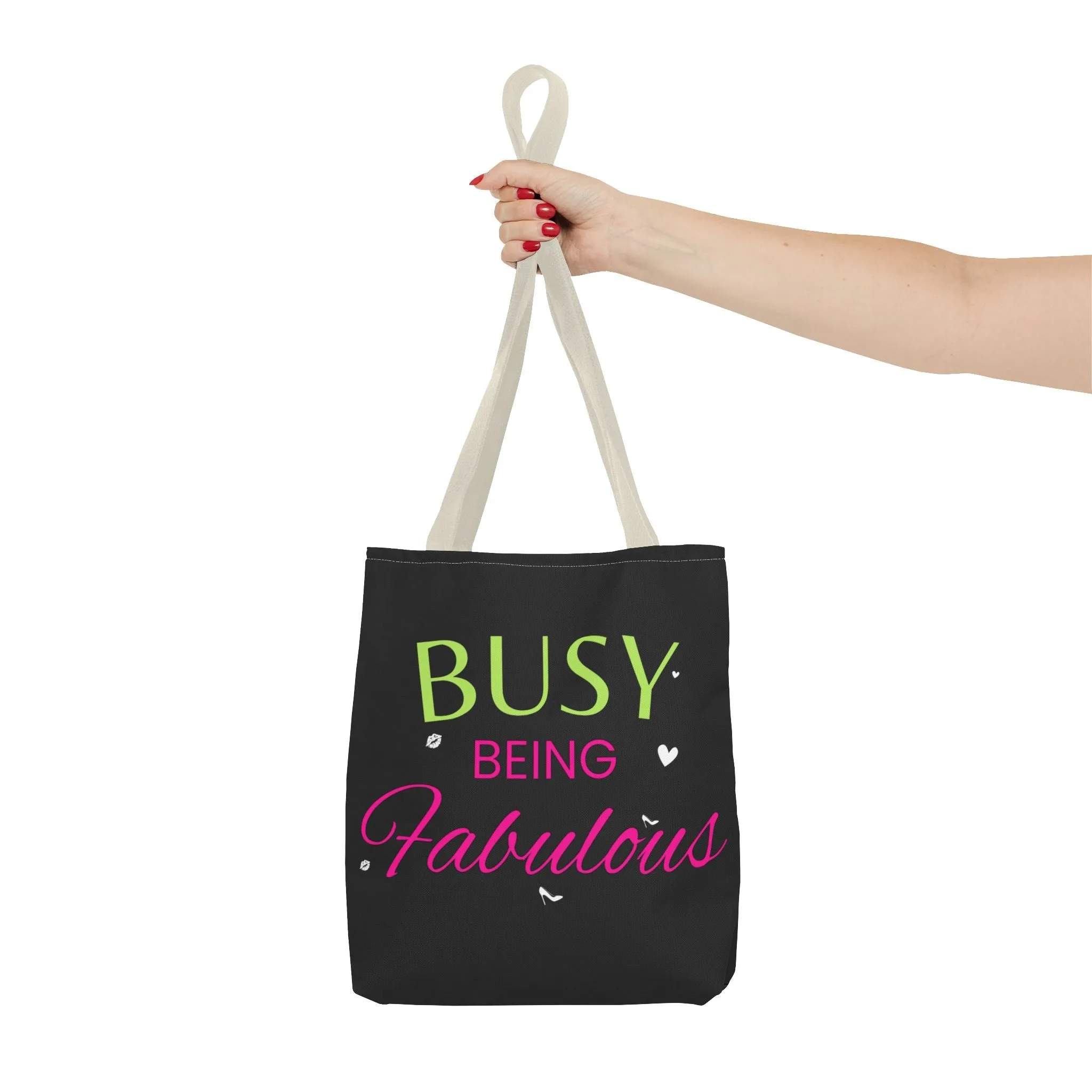 Busy being fabulous Tote Bag (AOP)