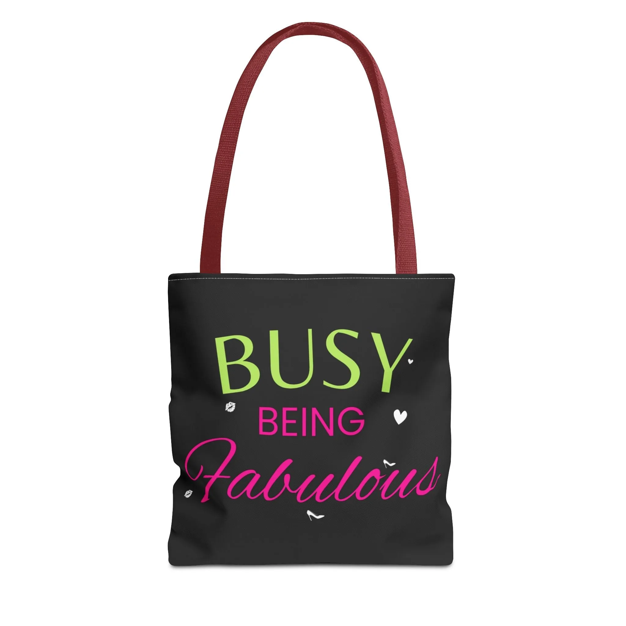 Busy being fabulous Tote Bag (AOP)