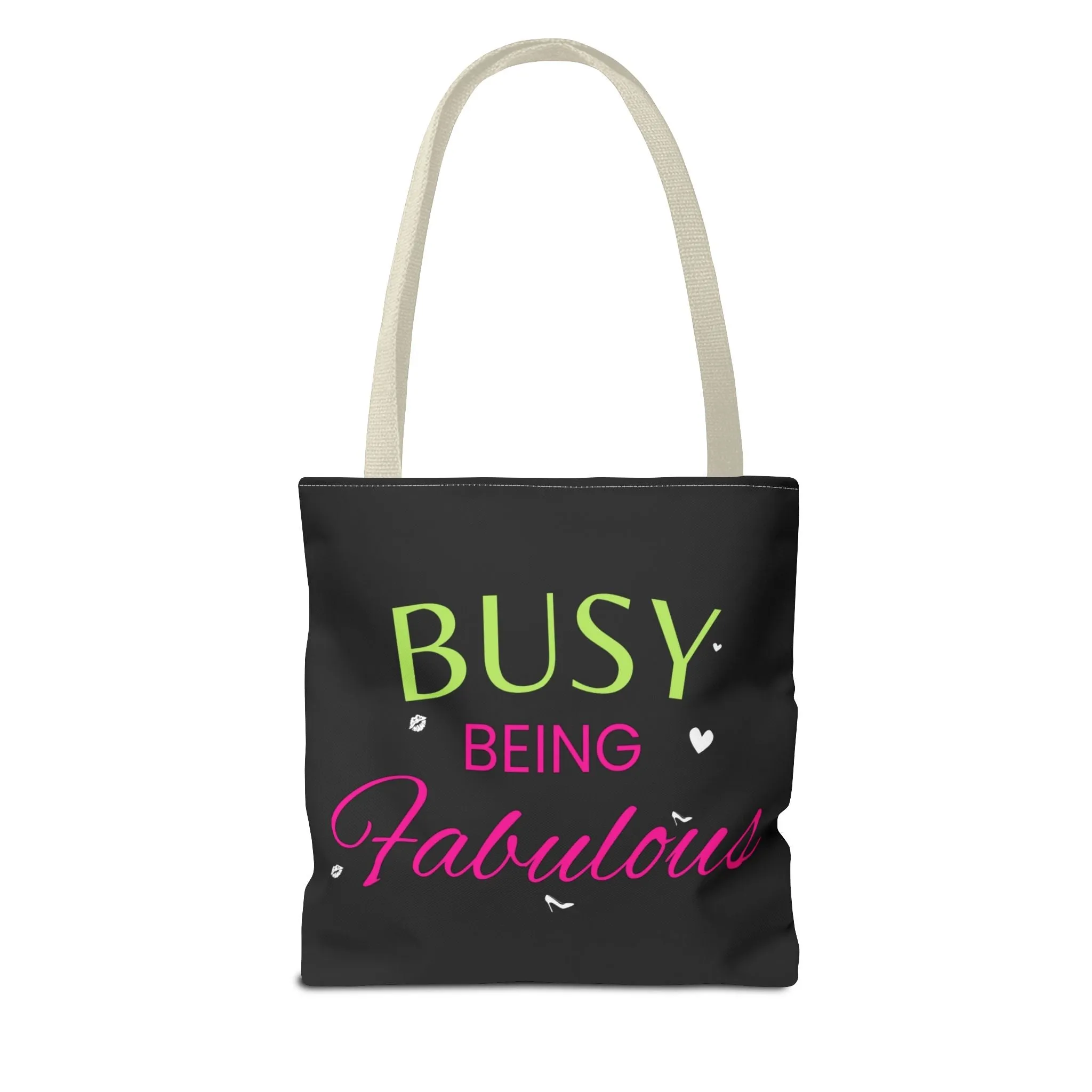 Busy being fabulous Tote Bag (AOP)