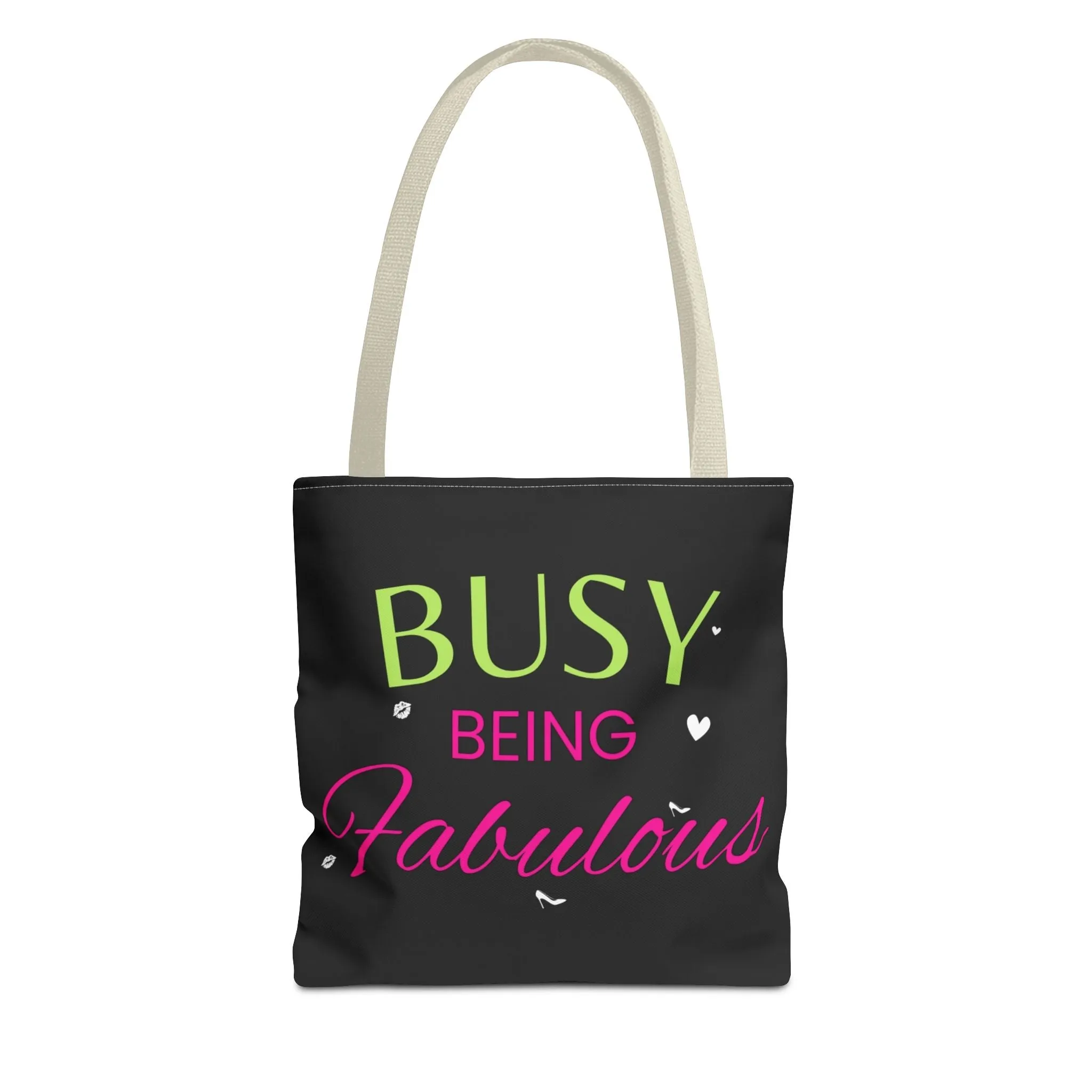Busy being fabulous Tote Bag (AOP)