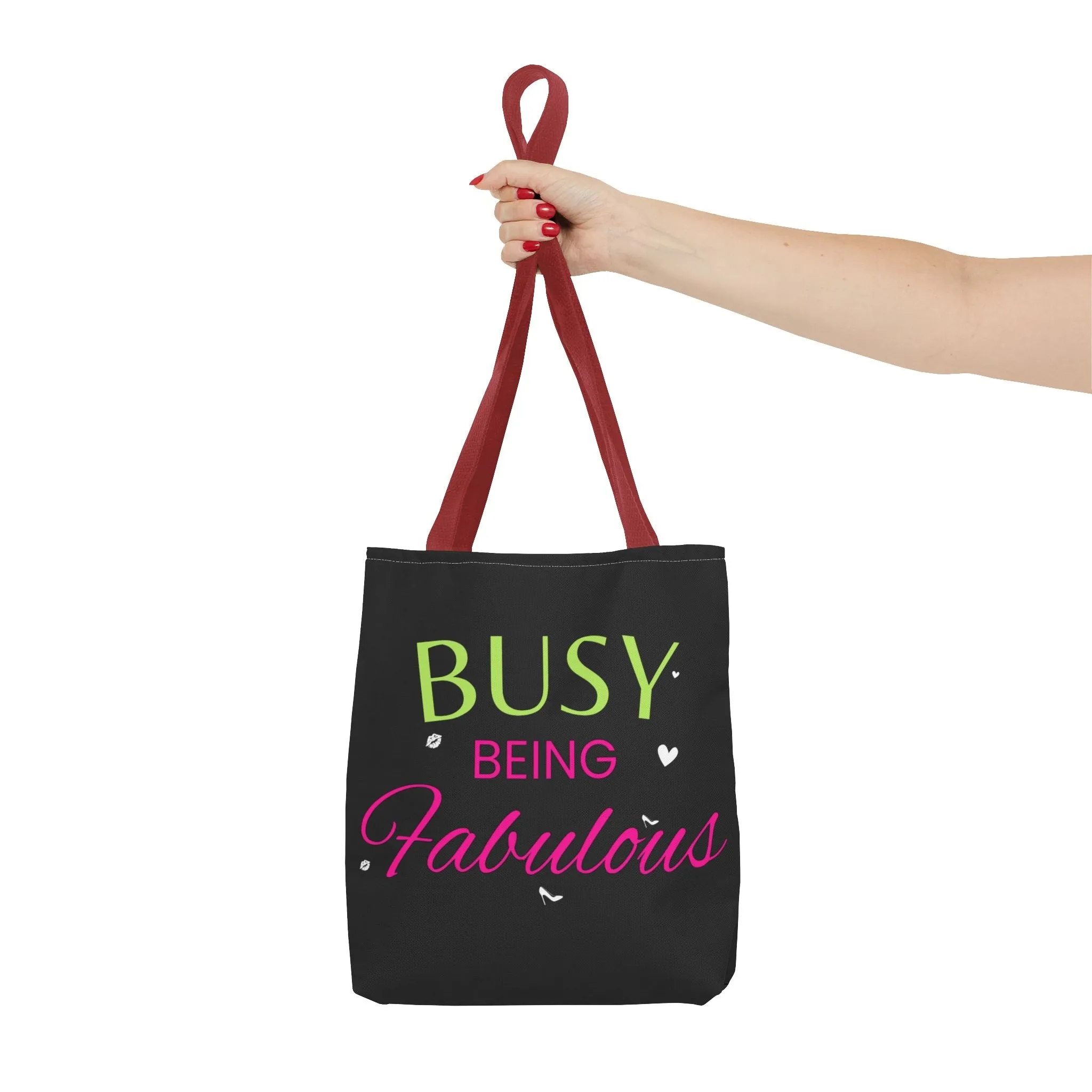Busy being fabulous Tote Bag (AOP)