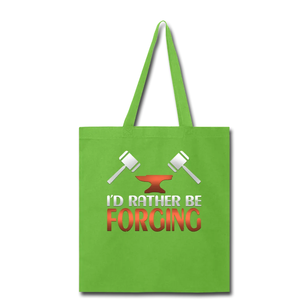 I'd Rather Be Forging Blacksmith Forge Hammer Tote Bag