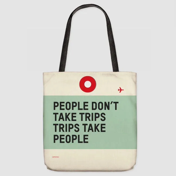 People Don't - Tote Bag