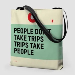 People Don't - Tote Bag