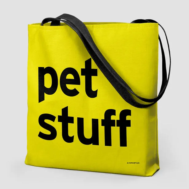 Pet Stuff - Tote Bag