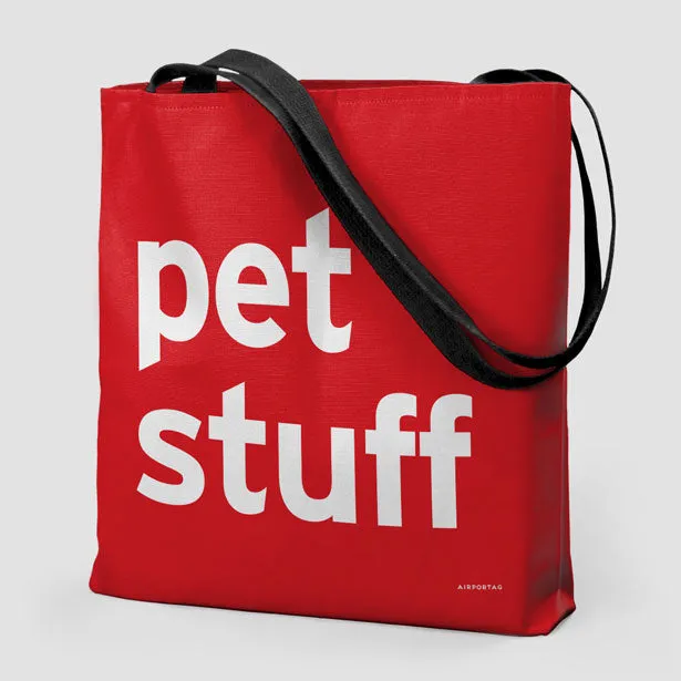 Pet Stuff - Tote Bag