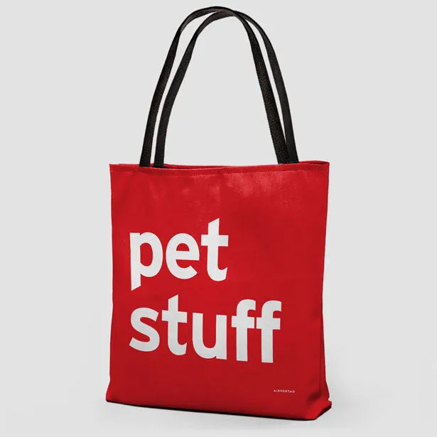 Pet Stuff - Tote Bag