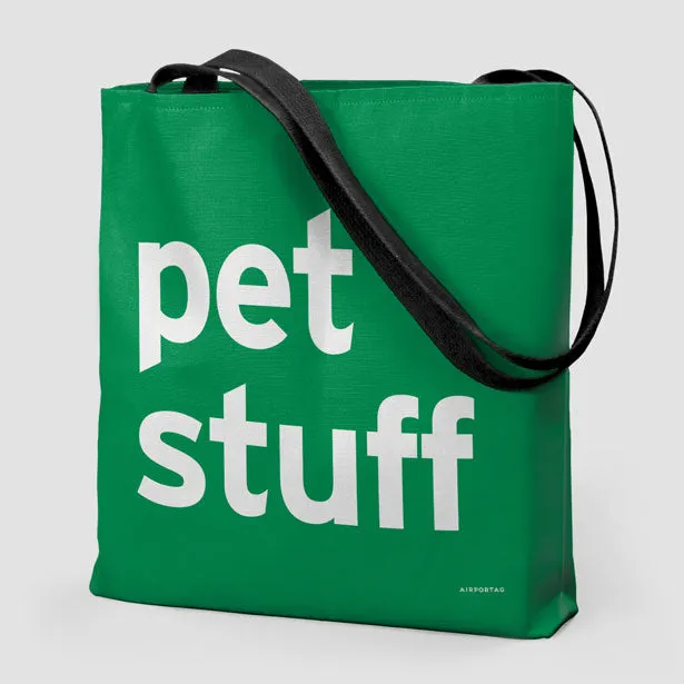 Pet Stuff - Tote Bag