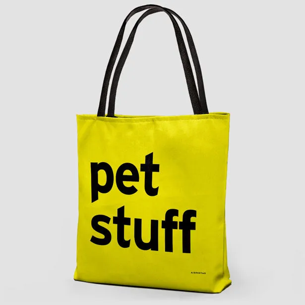 Pet Stuff - Tote Bag
