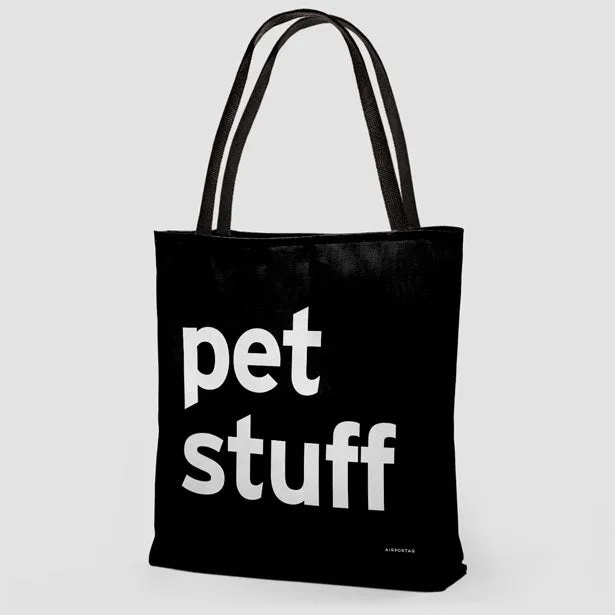 Pet Stuff - Tote Bag