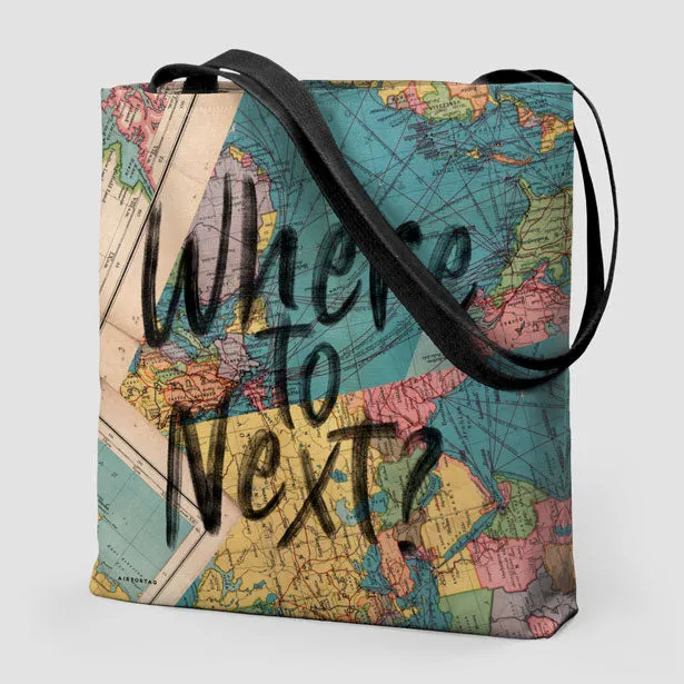 Where To Next? - Tote Bag